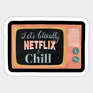 Netflix & Chill Sticker